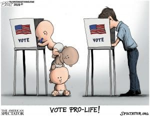 “Vote Pro-Life,” editorial cartoon by Patrick Cross for The American Spectator, Nov. 2, 2020_spectator.org