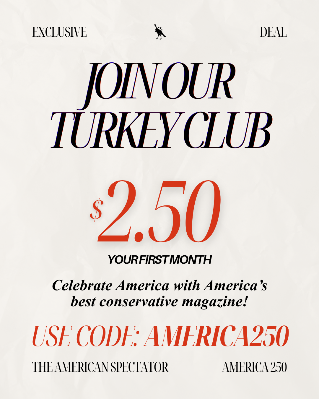 Exclusive Turkey Club subscription deal for The American Spectator.